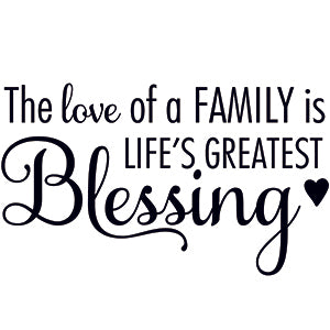 Family Greatest Blessing Wall Art Quotes Vinyl Sticker